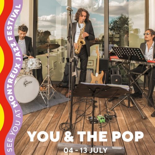 #YOU & THE POP Résident Montreux Jazz Festival  Funky claude's