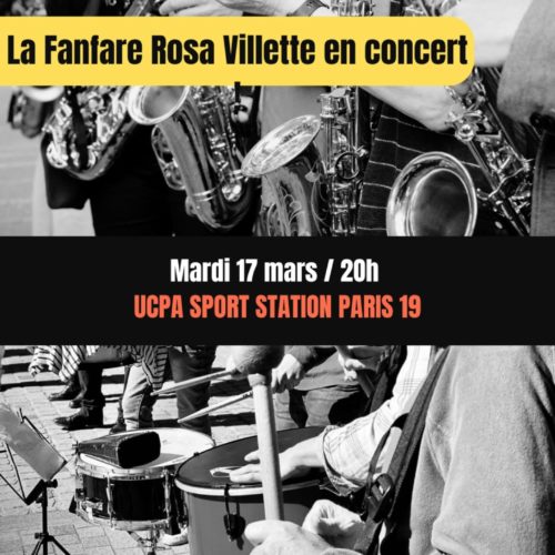 #FANFARE ROSA VILLETTE Concert à l'UCPA Paris 19e